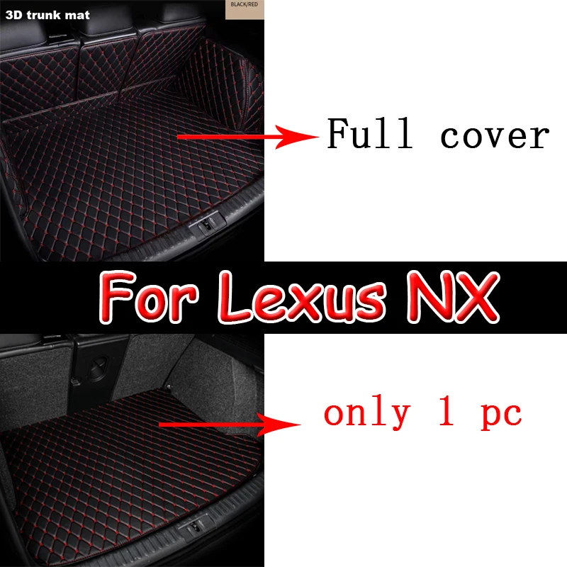 Custom Car Trunk Mat For Lexus NX 200T NX300h 2015 2016 2017 2018 2019 2020 2021 Car Floor Mats Foot Pads Non-Slip Bottom mats 