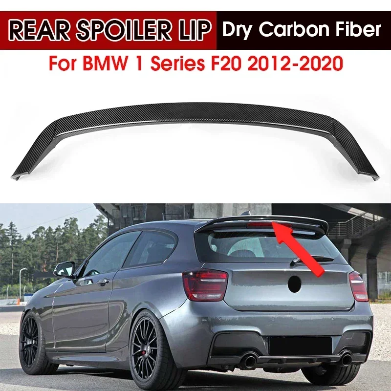 Dry Carbon Fiber Car Rear Spoiler Wing Lip Extension For BMW 1 Series F20 F21 Hatchback 2012-2020 116i 118i Rear Lip Boot Wing