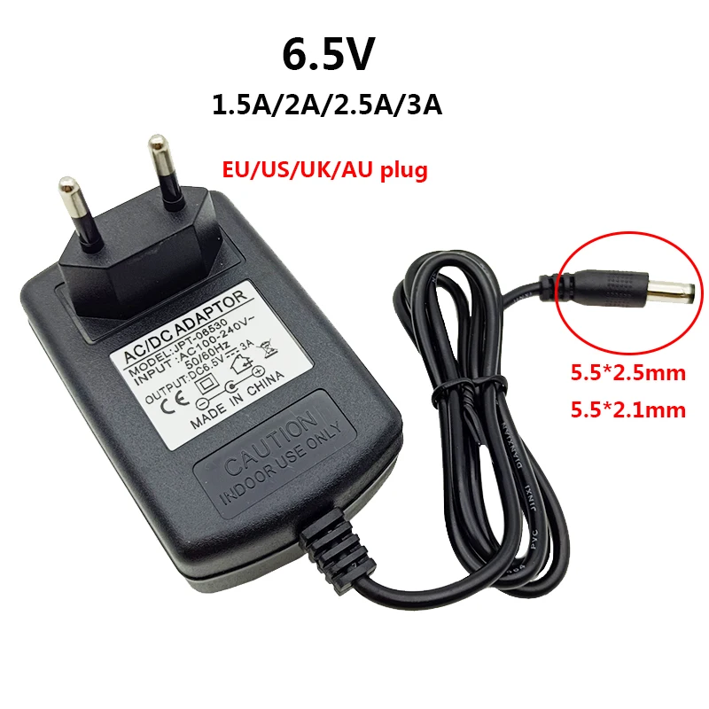 Universal 6.5V 3A Power Supply 1.5A 2A 2.5A 6.5 Volt AC DC Adapters 220V 110V to 6.5 V Power Supply AU UK US EU Plug 5.5*2.5mm