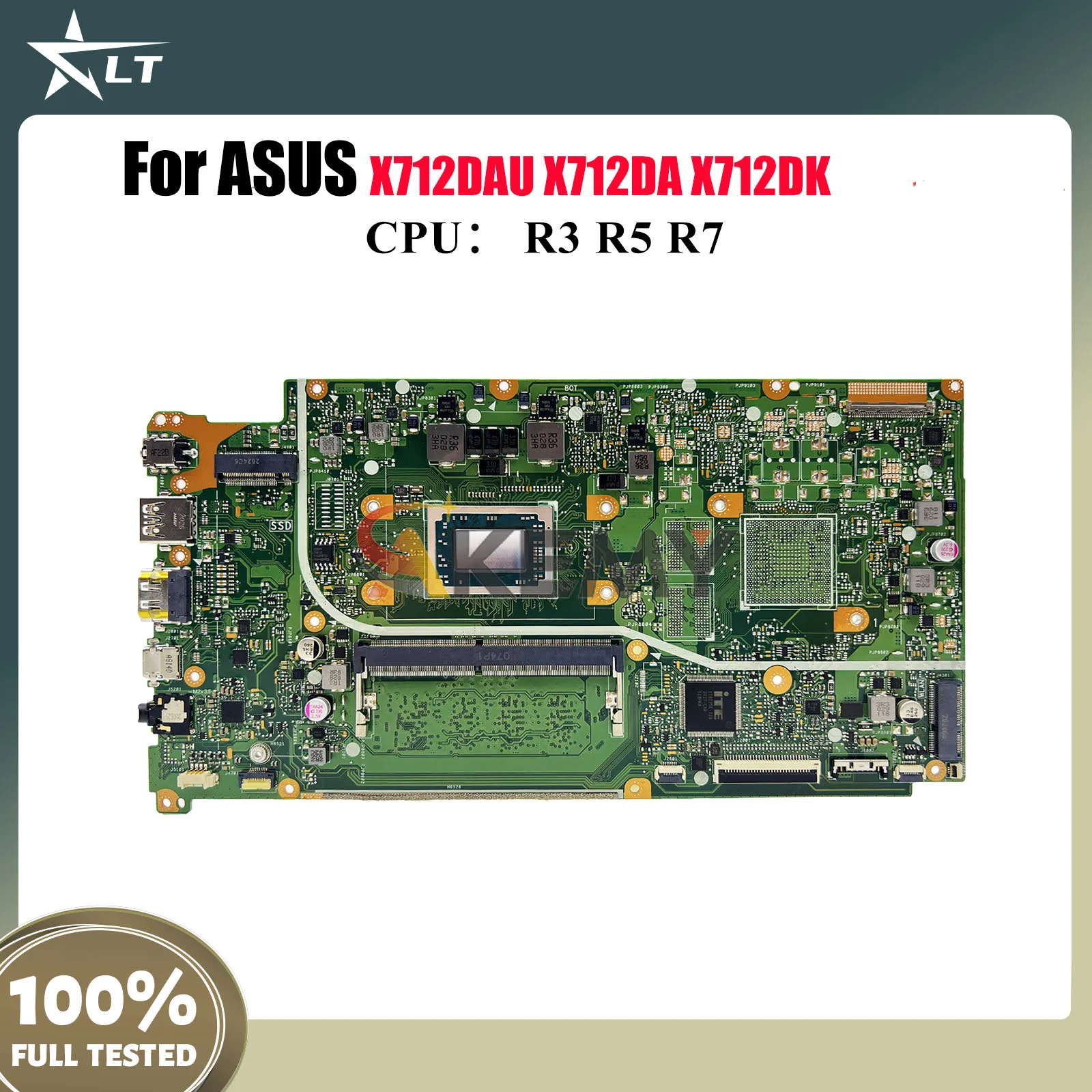 

X712DAU Материнская плата для ноутбука ASUS VivoBook X712DAP X712D X712DA X712DK V5000d F712D M712D M5050D Материнская плата с процессором R3 R5 R7
