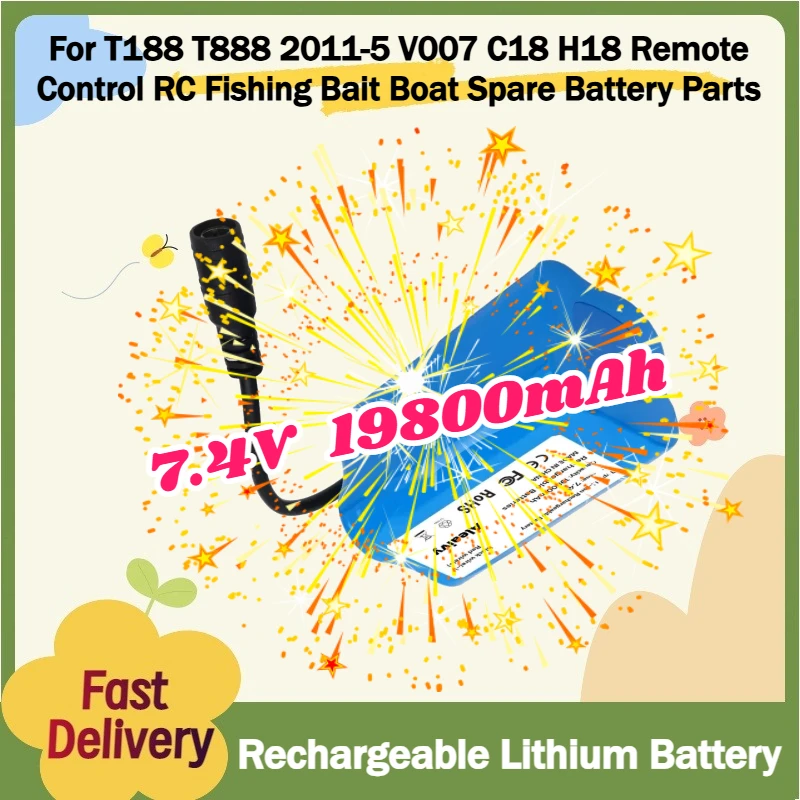 

For T188 T888 2011-5 V007 C18 H18 Remote Control RC Fishing Bait Boat Spare Battery Parts with USB Charger 19800mAh 7.4V Battery
