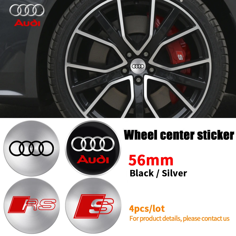 

4Pcs 56mm Aluminum Metal Logo Car Wheel Center Hub Caps Sticker For Audi Q5 Sline RS A6L A7 A4 B9 B7 A1 A5 Q3 Q7 A6 C6 C7 A4L A3