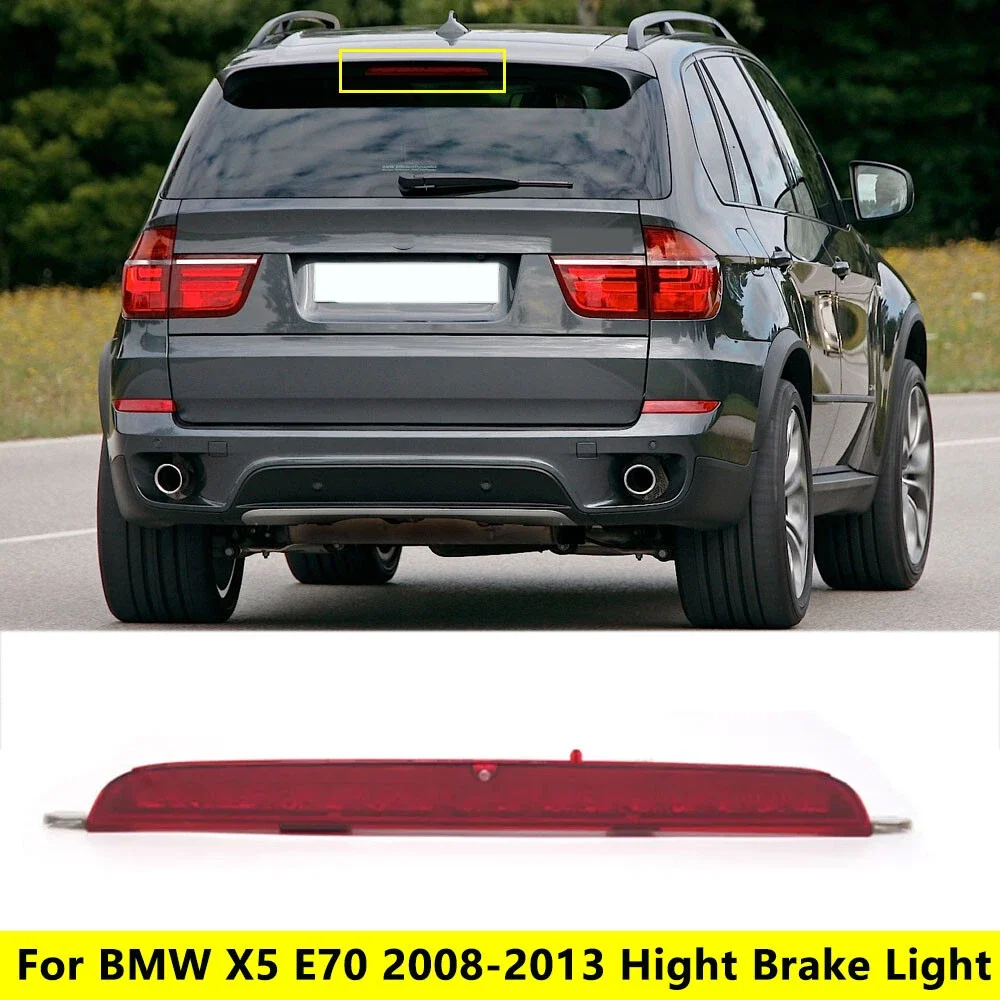 

Автомобильный высокий стоп-сигнал, задний стоп-сигнал, предотвращающий столкновение, задний предупредительный светодиодный сигнальный фонарь для BMW X5 E70 2008-2013 63257272967