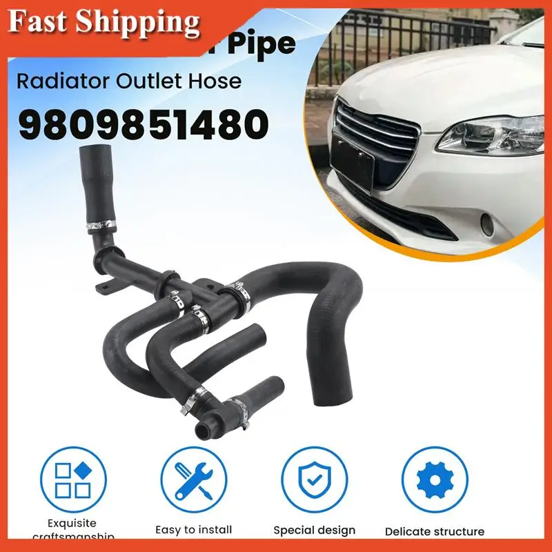 

A90E-9809851480 Cooler Water Pipe Radiator Outlet Hose For 301 2008 16V Engines Radiators Cooling Hose