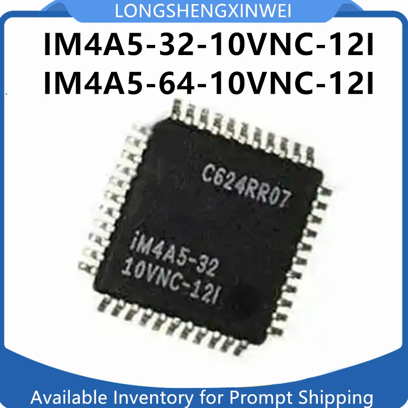 1PCS IM4A5-64-10VNC-12I IM4A5-32-10VNC-12I New Original IM4A5-64 QFP44 Programming Logic Chip IM4A5