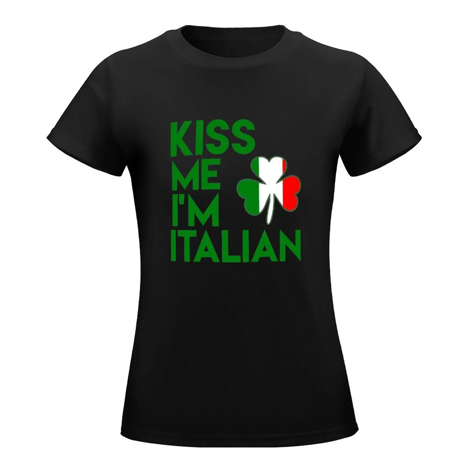 KISS ME I'M ITALIAN T-Shirt funny graphics tops plus size tops Woman fashion