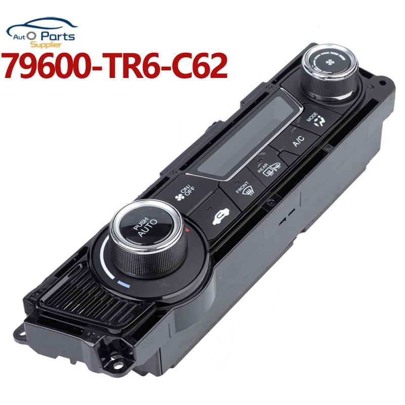 

New 79600-TR6-C62 79600TR6C62 AC Air Condition Climate Control Switch For Honda Civic 2013- 2015