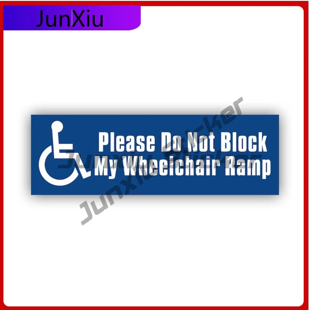 

Please Do Not Block My Wheelchair Ramp Sticker Creative Decals Uv Protected Handicapped Access Logo Wheelchair Disabled Ada Auto