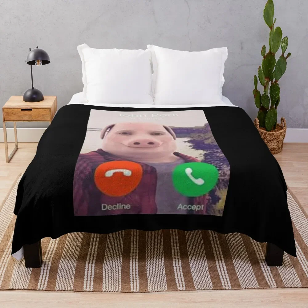 

John Pork Is Calling Meme Throw Blanket Sofa Quilt Thermals For Travel Blankets For Baby Bed covers Blankets