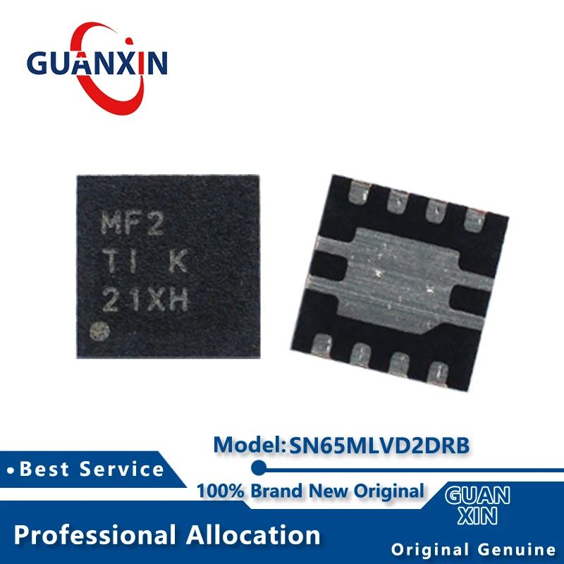 

100% New Electronic SN65MLVD2DRB SN65MLVD2DRBR SN65MLVD2DRBT Marking MF2 QFN-8 SN65MLVD2