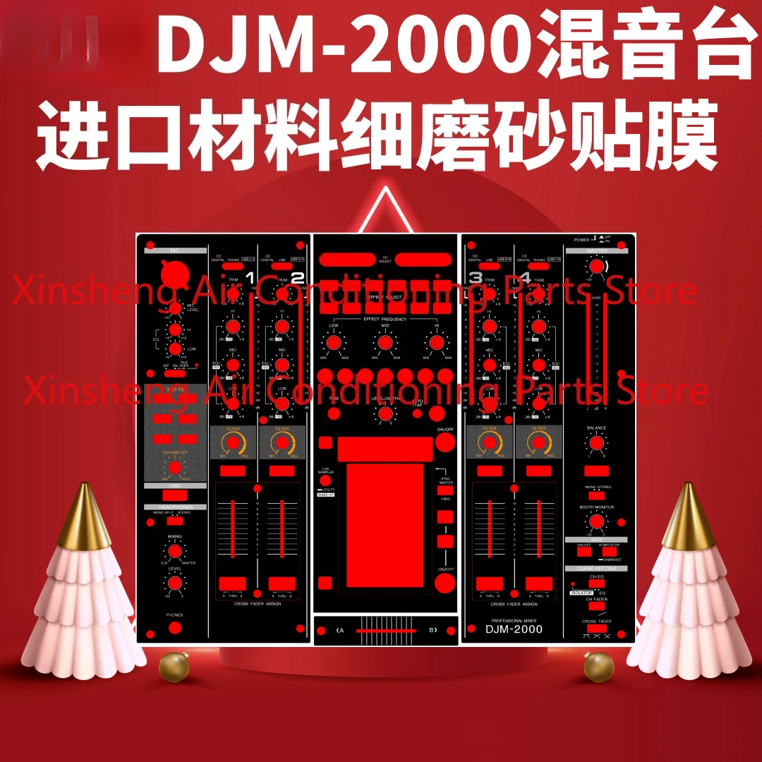 

Suitable for Pioneer DJM2000 generation 2 850 750 MK2 700 800 600 900 mixer console panel film