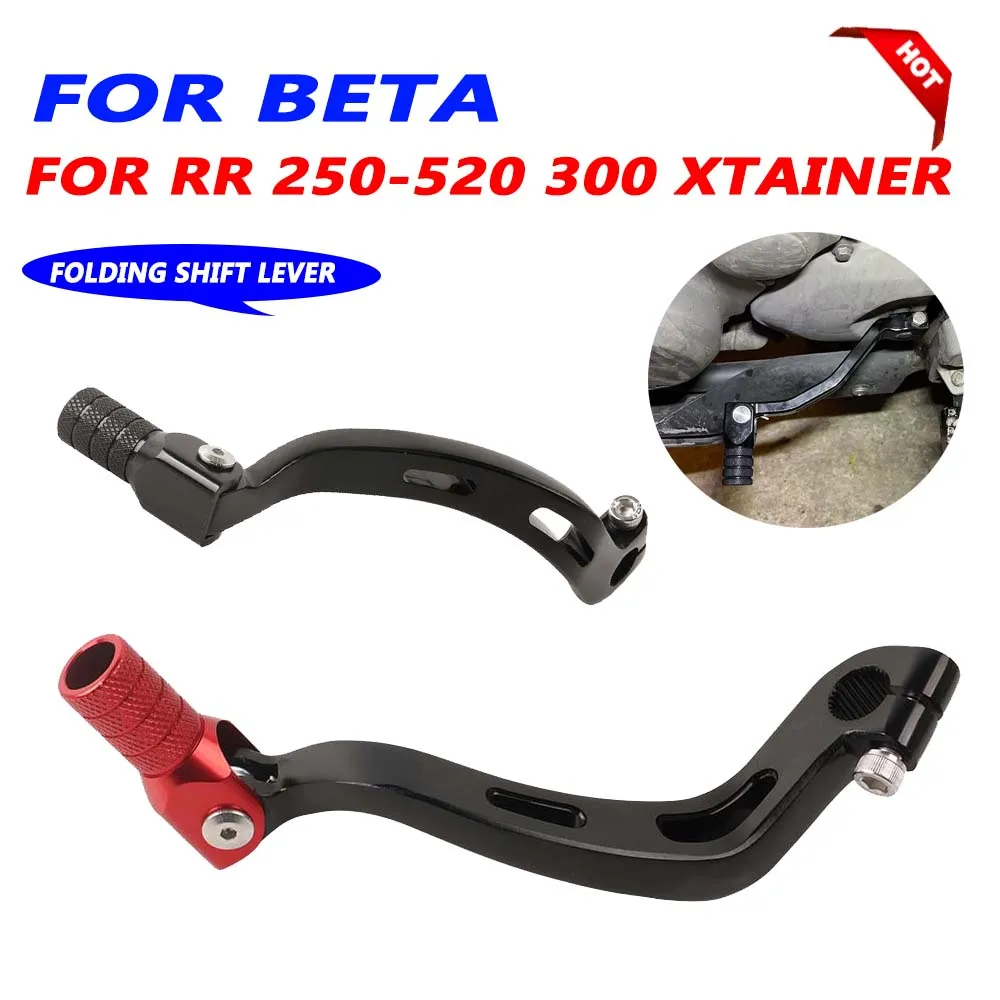 For Beta Xtainer300 RR 250 300 350 390 400 460 480 498 520 RR Xtainer 300 Motorcycle Gear Shift Lever Pedal Motocross Shifter