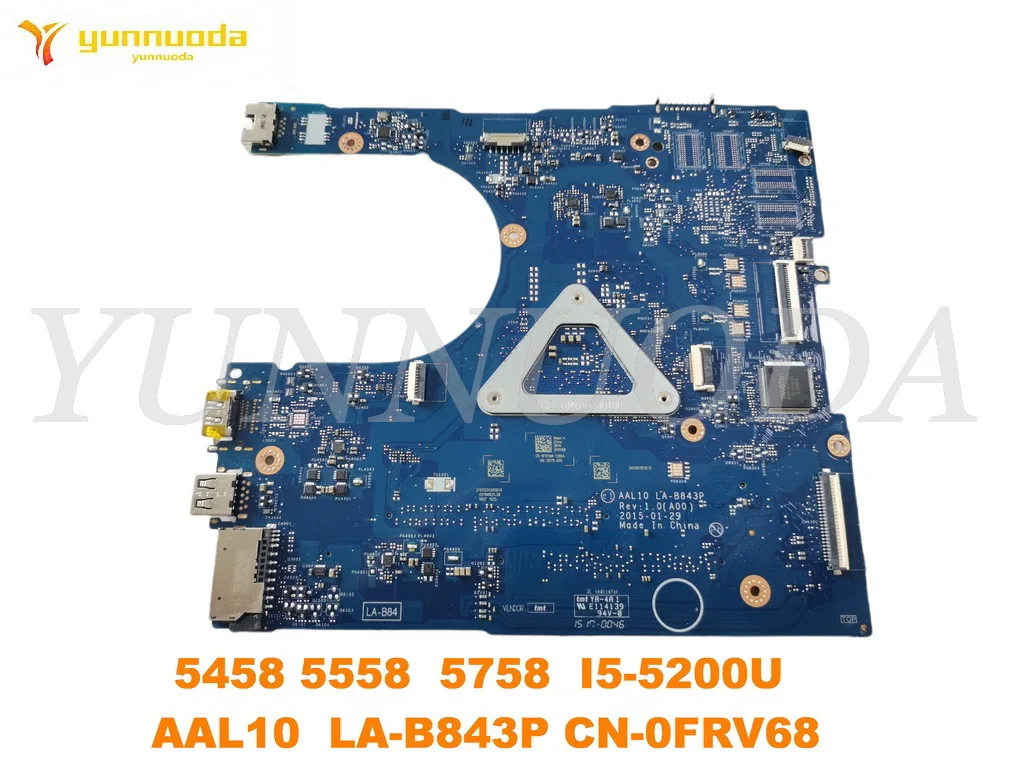 Original for Dell Inspiron 5458 5558 5758 laptop motherboard I5-5200U  AAL10  LA-B843P CN-0FRV68 tested good free shipping