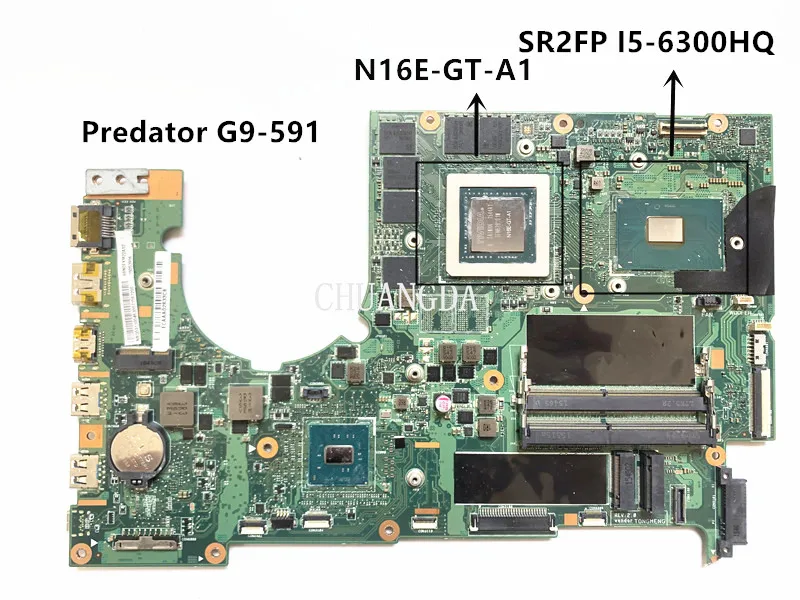 For ACER Predator G9-591 I5-6300HQ GTX970M Laptop Motherboard P5NCN/P7NCN SR2FP N16E-GT-A1 DDR4 Notebook Mainboard