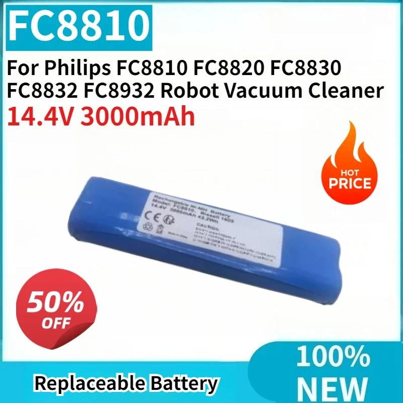

Brand New Replaceable Battery 14.4V 3000mAh High Capacity For Philips FC8810 FC8820 FC8830 FC8832 FC8932 Robot Vacuum Cleaner