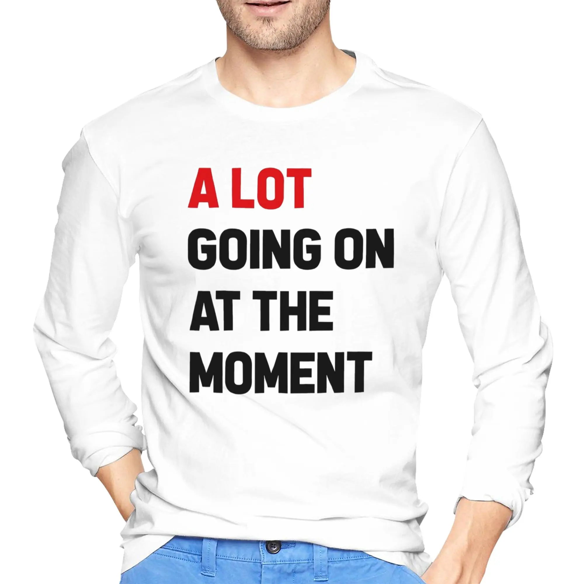 

A Lot Going On at The Moment Funny Vintage Men's Long Sleeved T-shirt Breathable Round Neck T shirts Spring and Autumn Men tops