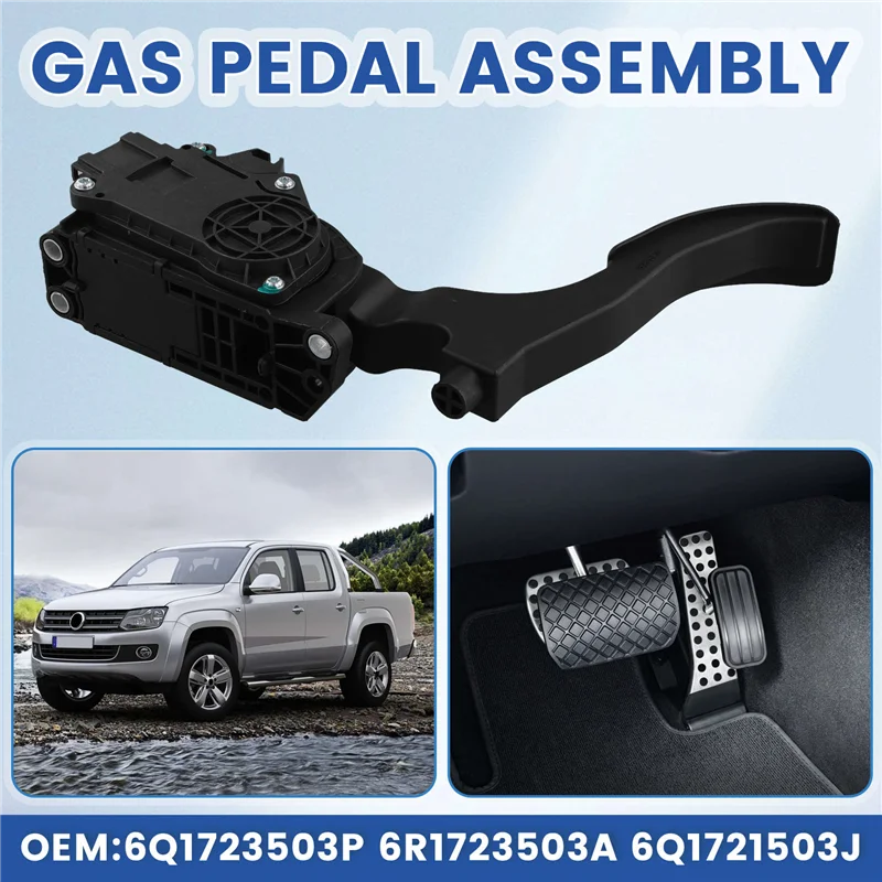 

A30P-6Q1723503P 6R1723503A Accelerator Pedal For VW Polo Amarok GOL Bora For A1 Skoda Rapid Fabia Spaceback 6Q1721503J