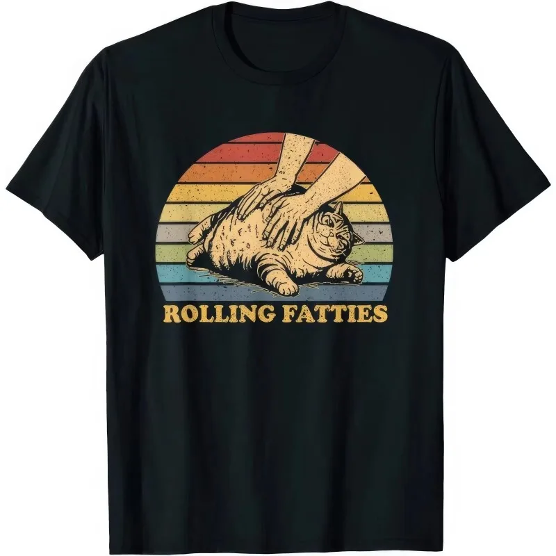 Rolling Fatties Fun Cat Joke Humorous Gift T-shirt Pattern Suitable for Men and Women in All Seasons