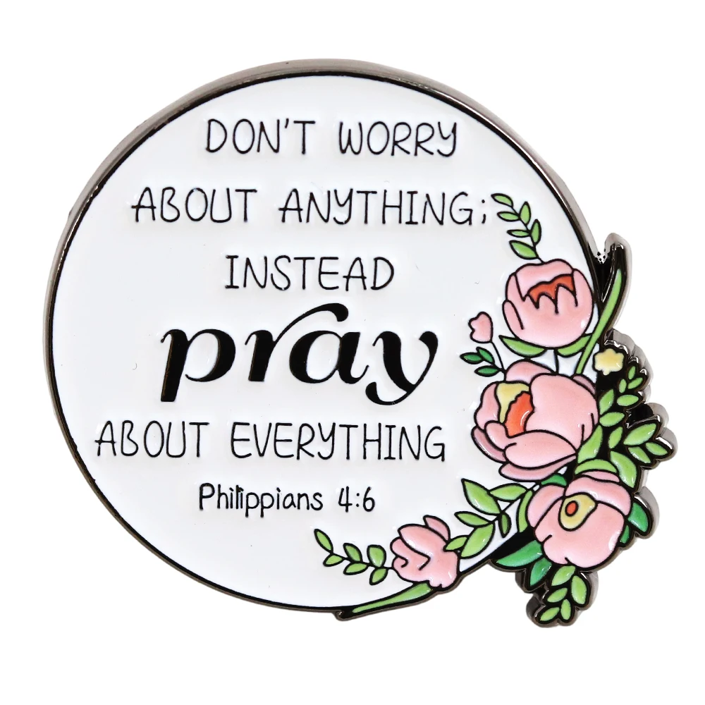 Don'T Worry About Anything Instead Pray Lapel Pin Philippians 4:6: Inspirational Bible Verse Brooch Christian Faith Prayer Badge