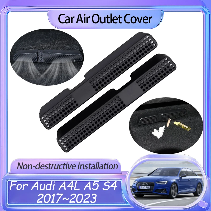

Air Outlet Cover For Audi A4L A5 S4 B9 8W 2017~2023 Car Rear Seat Conditioner Duct Vent Grille Protector Accessories 2018 2020