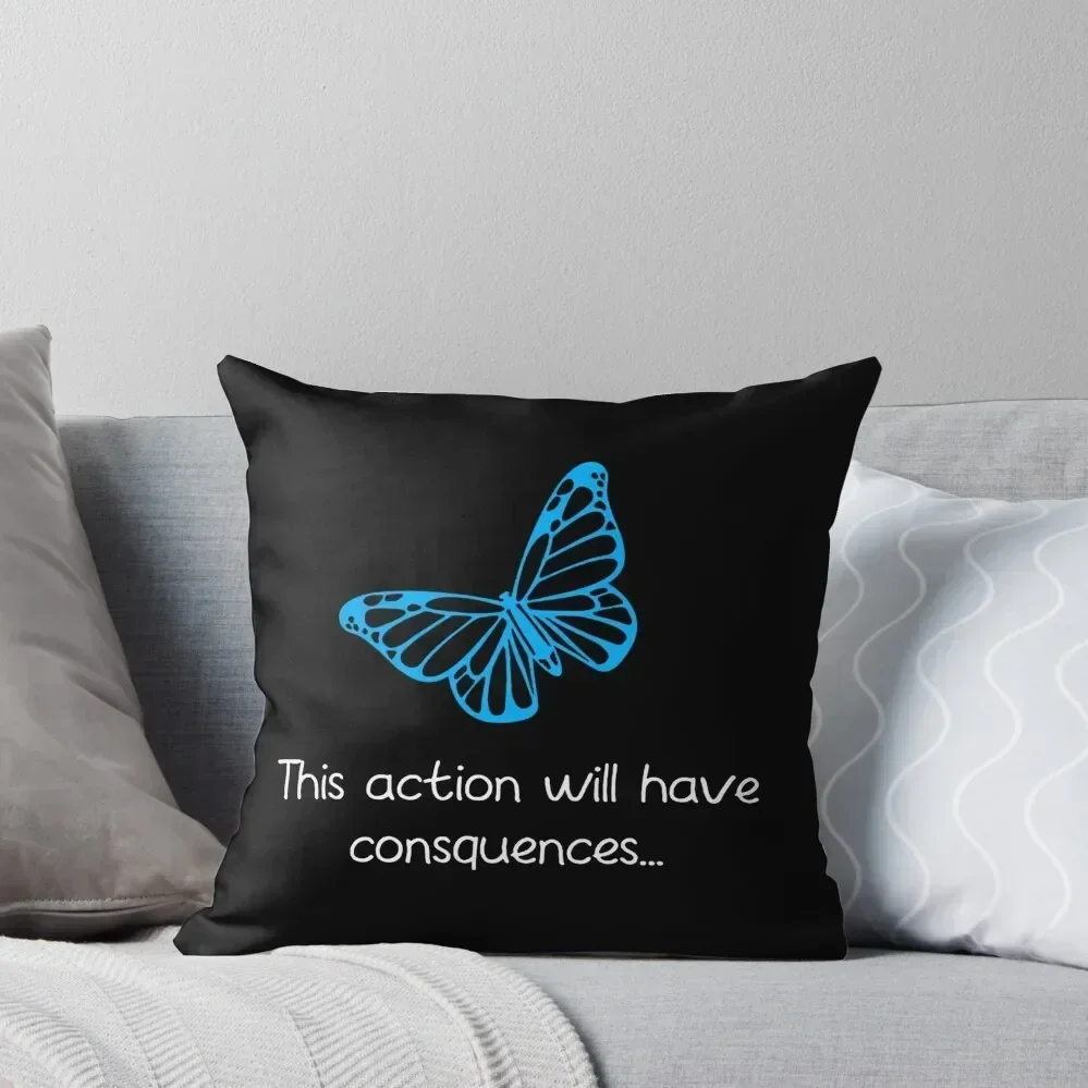 

Life Is Strange - This Action Will Have consequences Throw Pillow Sofa Cushions Bed pillowcases home decor items pillow