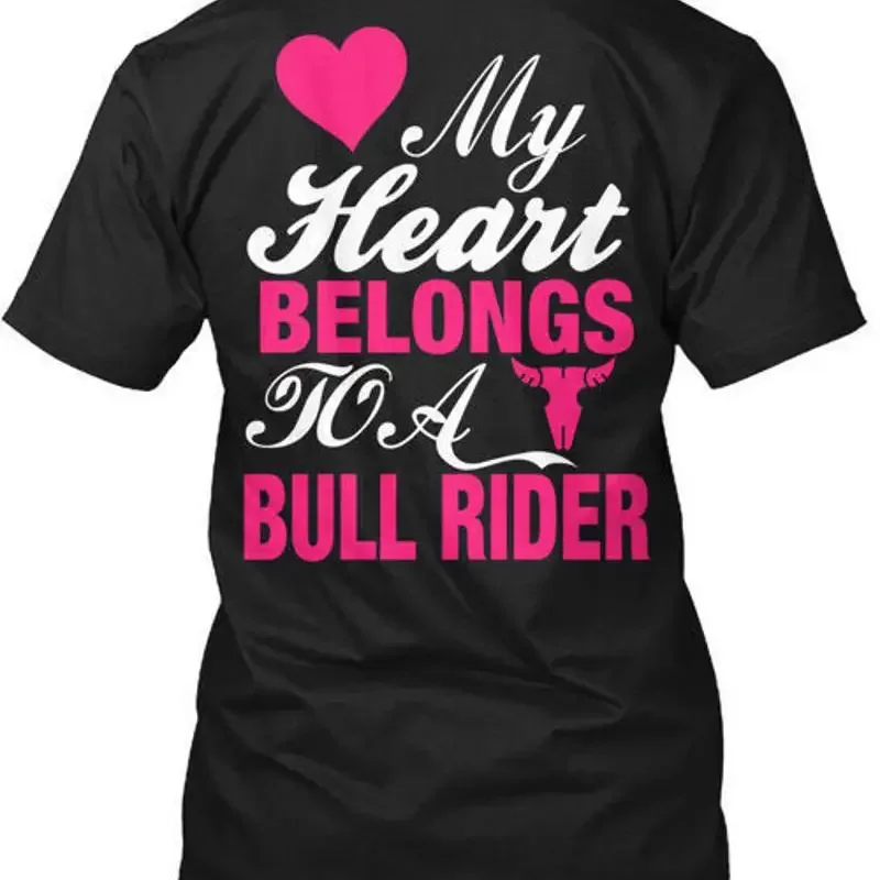 Bull Rider Wifegirlfriend Apparel My Heart Belongs T Shirt Made in USA S to 5XL