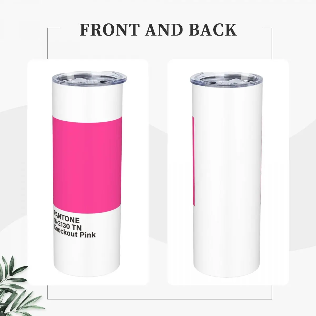 Pantone 16-2130 TN Knockout Pink Stainless Steel Tumbler Vacuum Insulated Mug Thermal Cold Cups Straws With Lid 20oz