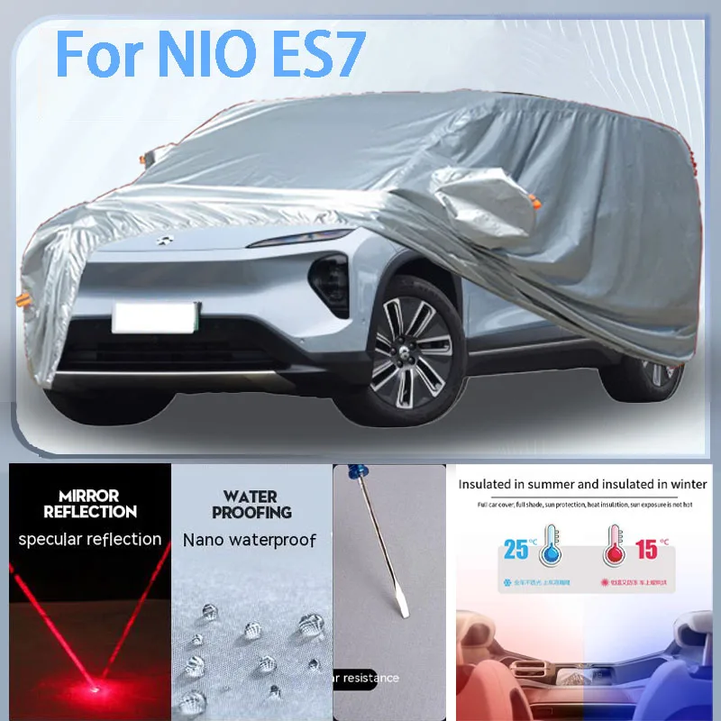 For NIO ES7  Full  Car cover with UV protection and Winter Insulation roles,Rainproof,Snowproof Ati-frost properties.