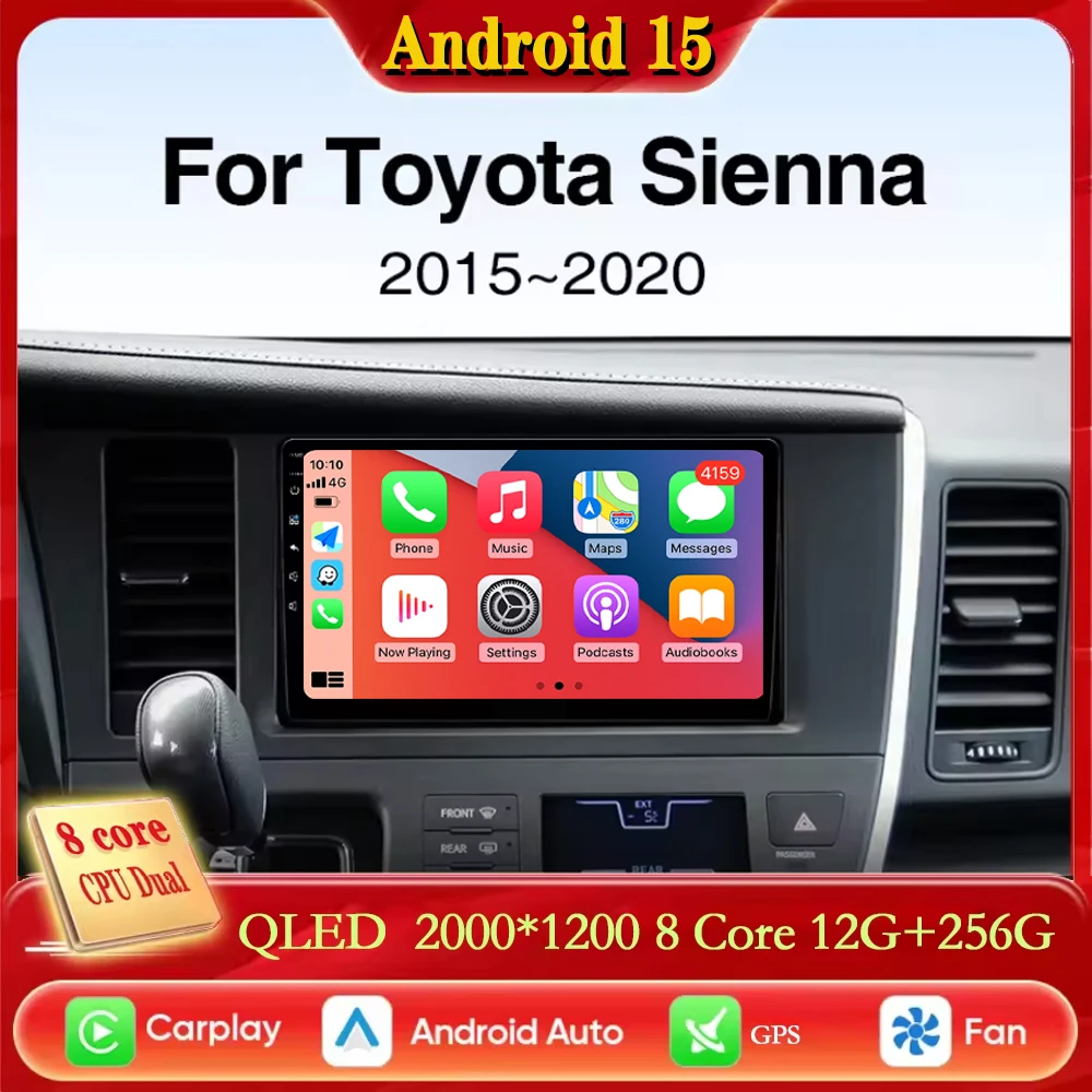 Para Toyota Sienna XL30 2015 2016 2017 2018 2019 2020 Android 15 2K QLED CarPlay Auto Radio reproductor de vídeo Multimedia GPS estéreo