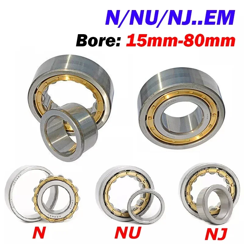 1PCS Bore 15 mm to 100 mm Radial Roller Bearing Cylinder Roller Bearing N/NU/NJ..EM 202 to 216