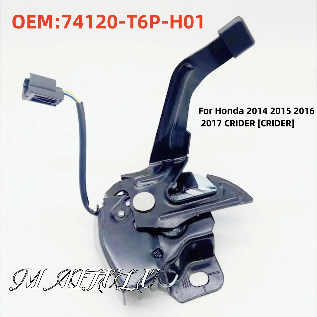 

Applicable to Honda 2014 2015 2016 2017 CRIDER hood lock block engine cover actuator auto parts 74120-T6P-H01