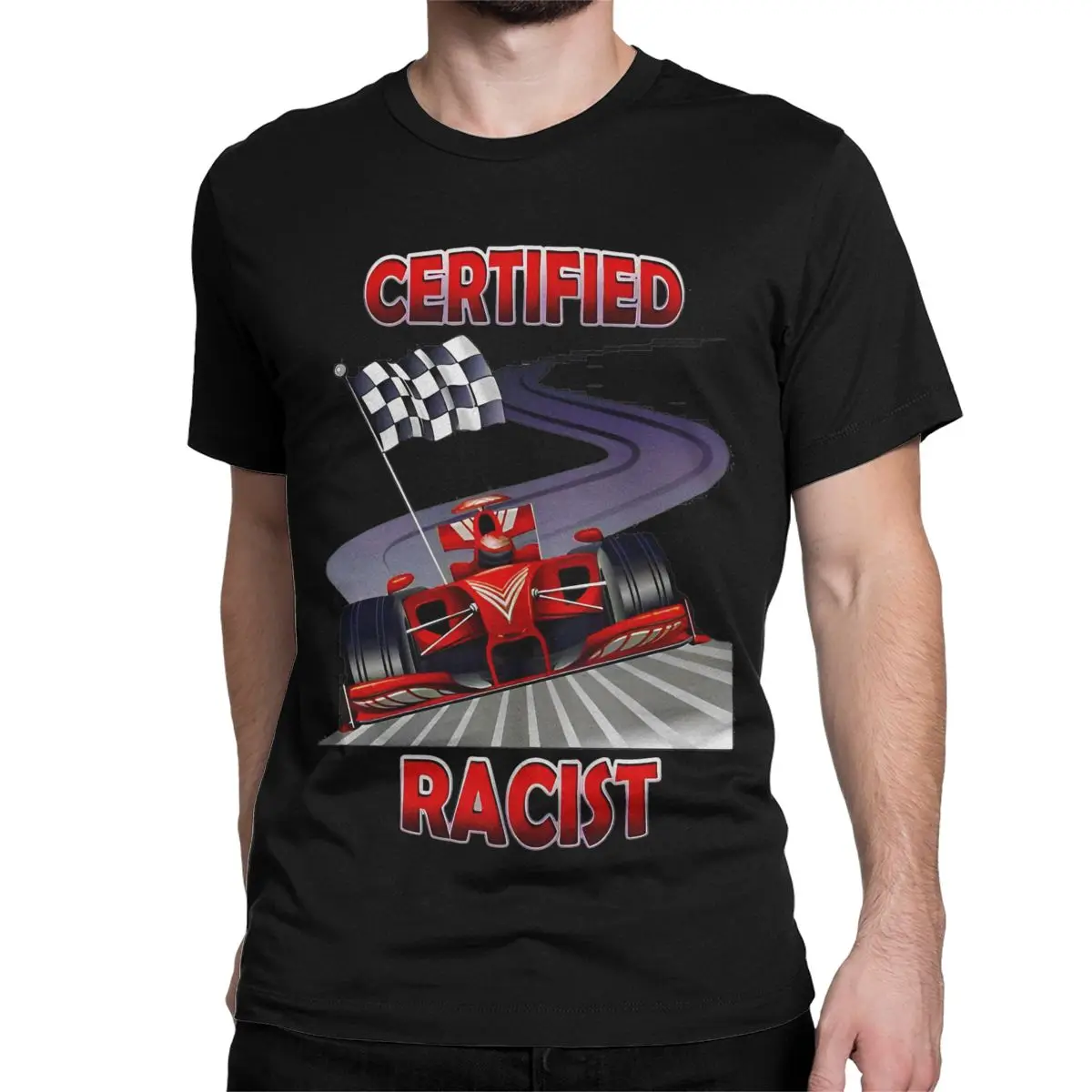 Men Women's Certified Racist Racing Meme T Shirts Cotton Tops Humor Short Sleeve Crew Neck Tees Original T-Shirts