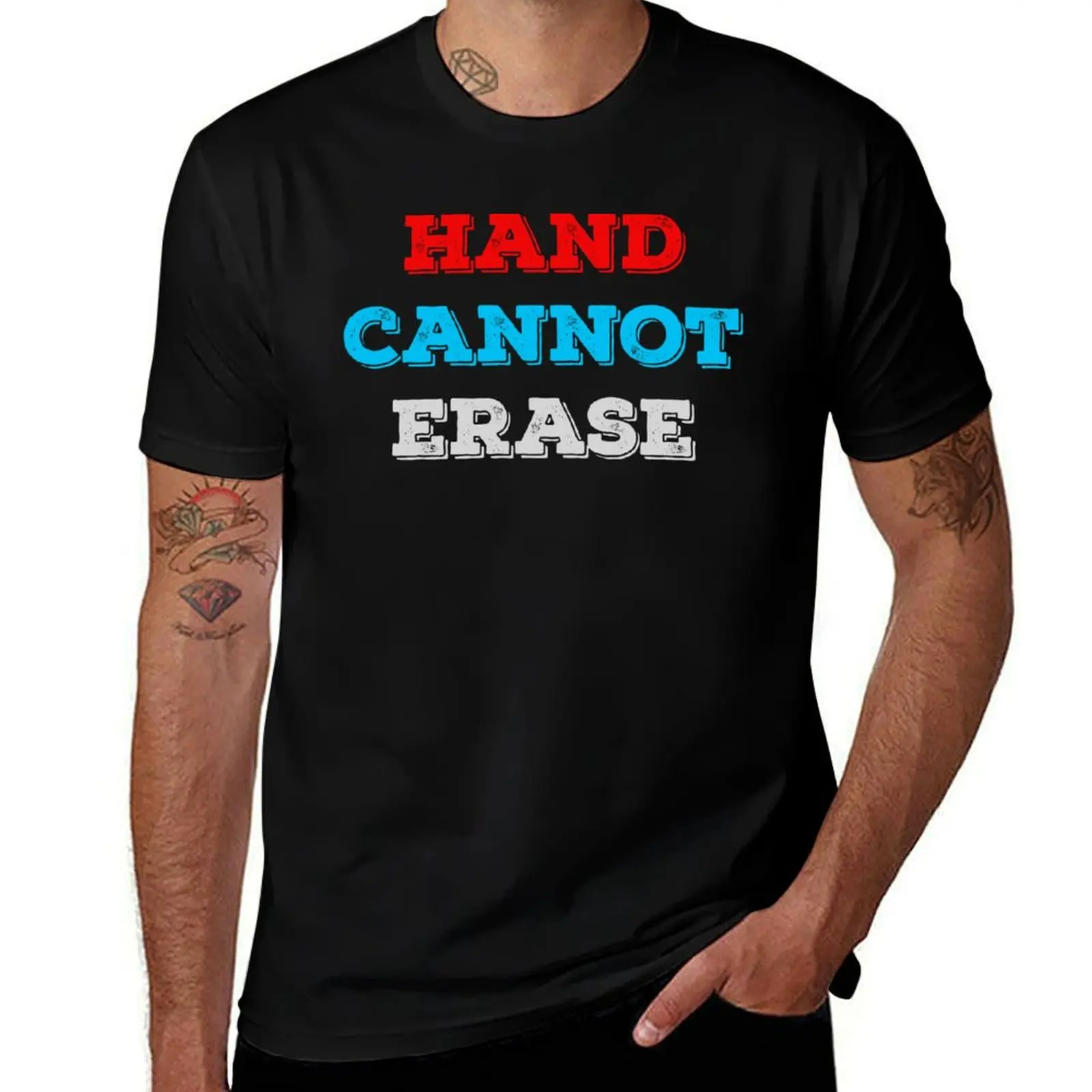 Hand Cannot Erase T-Shirt Holiday Party Tee Shirt