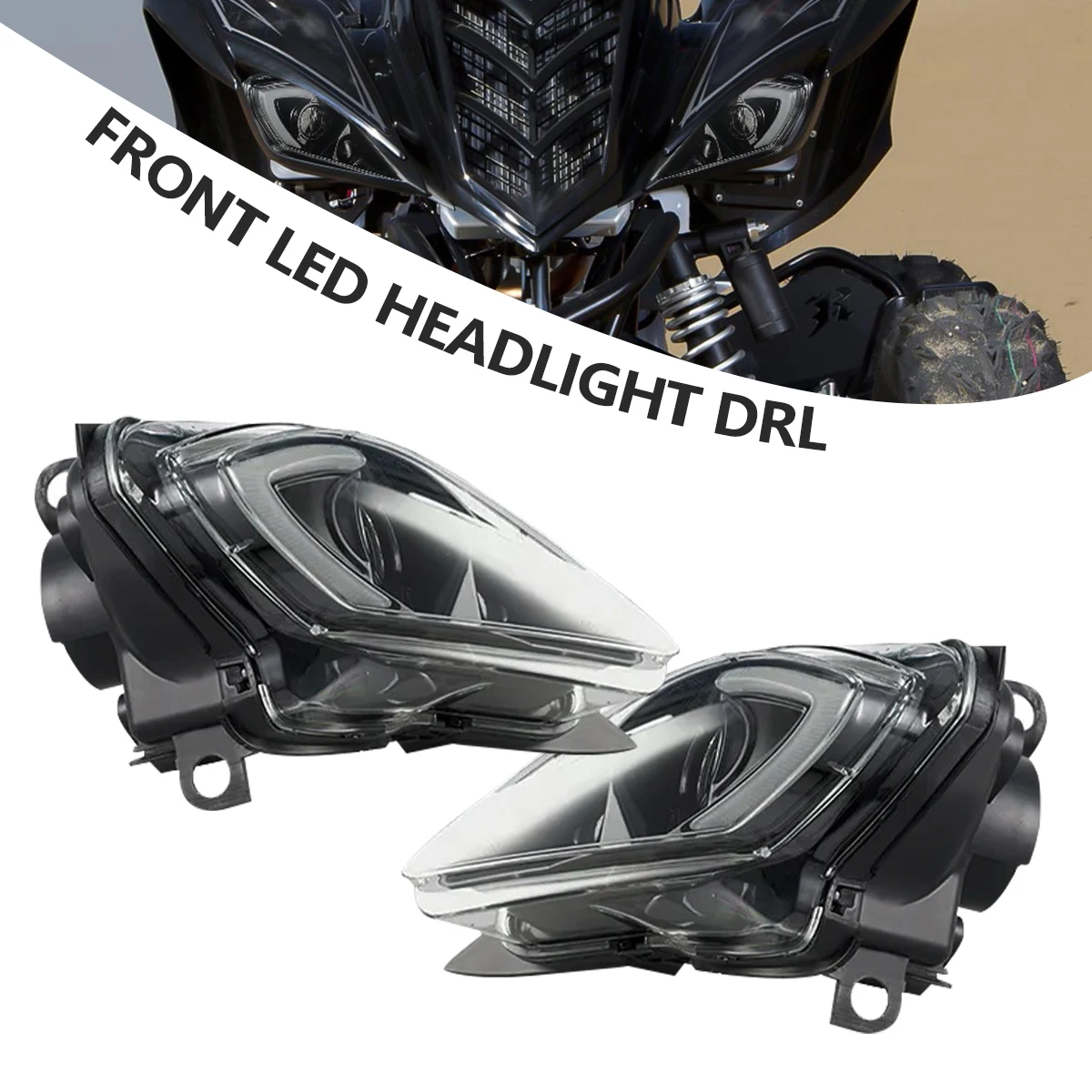

LED Headlights with DRL Turn Signal Light for Yamaha YFZ 450 YFZ450R YFZ450X Wolverine 450 350 Raptor 250 350 Raptor 700 06-22