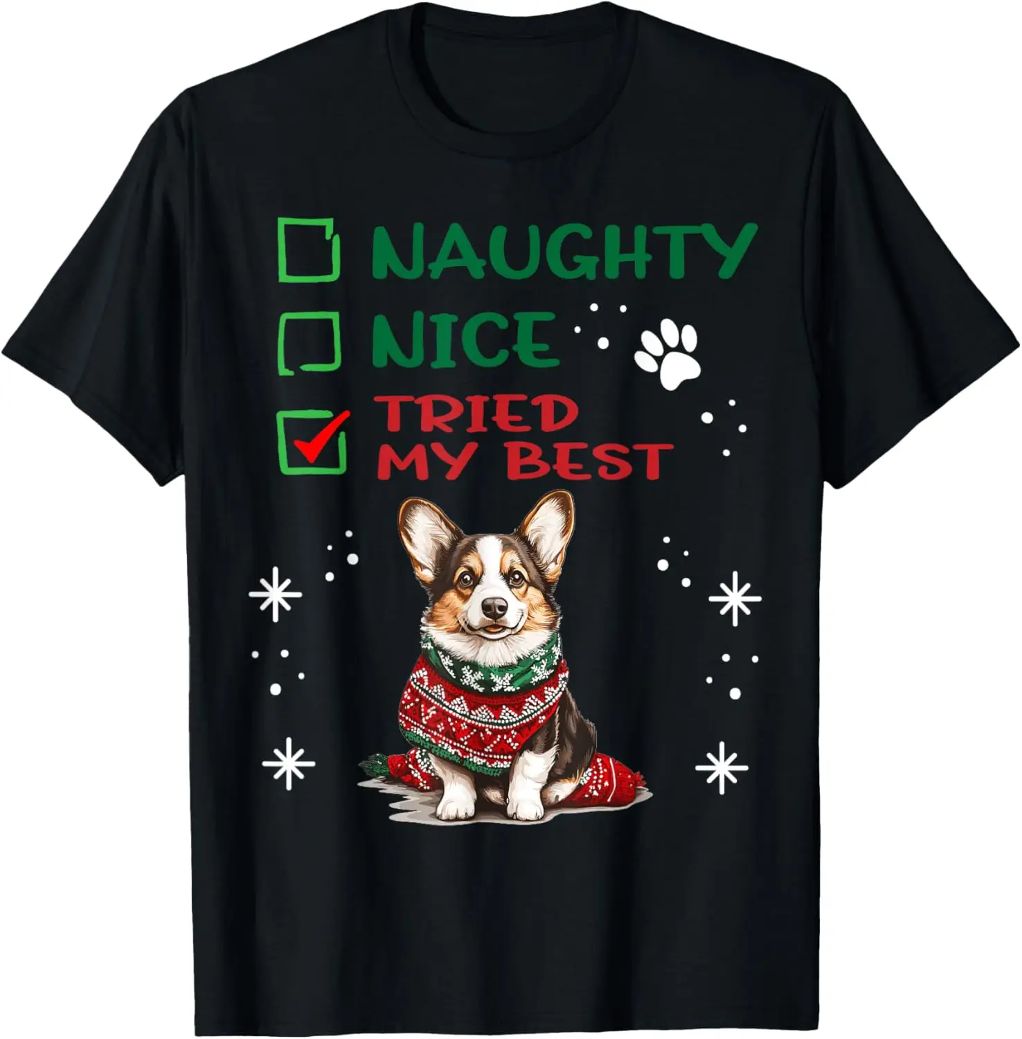

Корги Tried My Best Naughty Nice Christmas Checklist Футболка с рисунком Мягкая хлопковая рубашка с короткими рукавами для мужчин и женщин