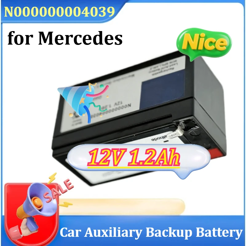 N000000004039 12V 1.2Ah for Mercedes ML R S C E Class S300/350/400 C200 E200/260/300L W164/221/212 Car Auxiliary Backup Battery