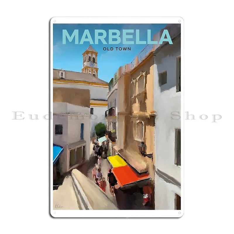 Marbella Old Town Andalusia Spain Metal Sign Club Party Club Pub Personalized Club Tin Sign Poster