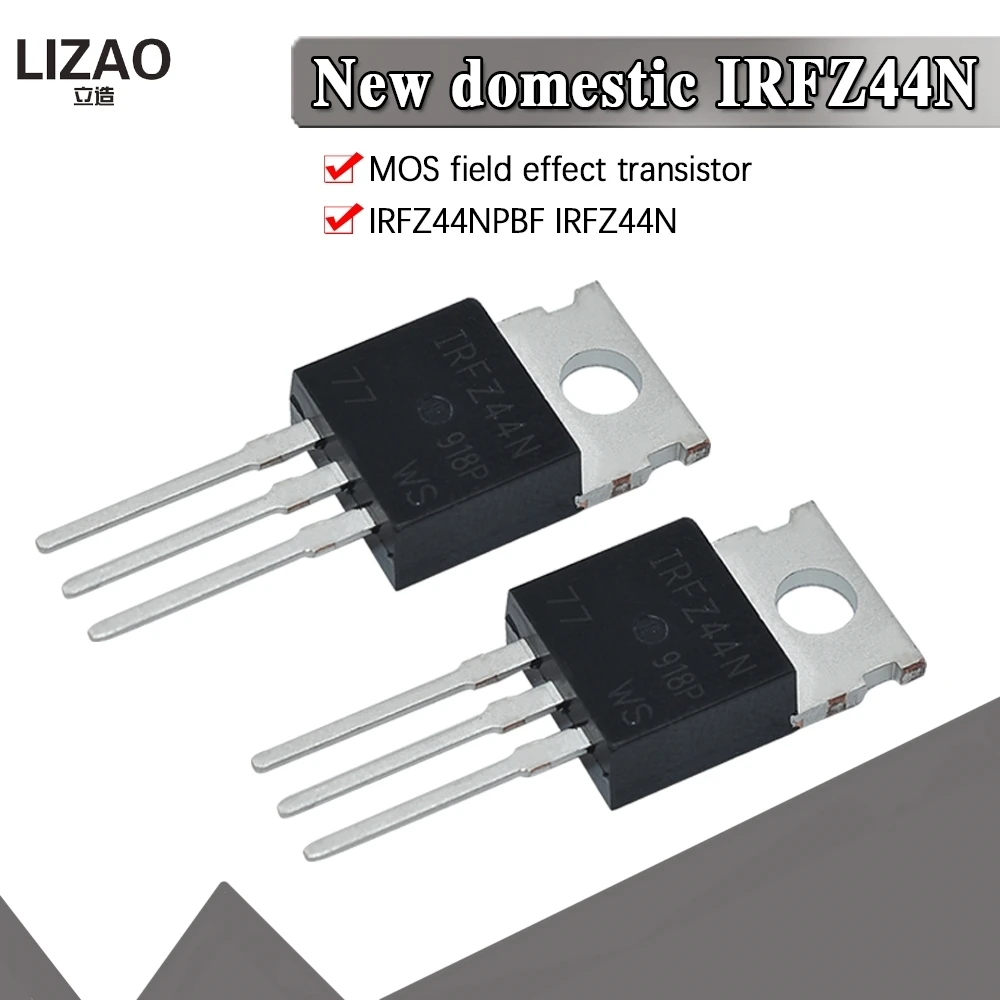 LIZAO IRFZ44N TO-220 MOSFET de Alta Potencia 49A 55V Transistor IRFZ44 IRFZ44NPBF Kit de Componentes Electrónicos