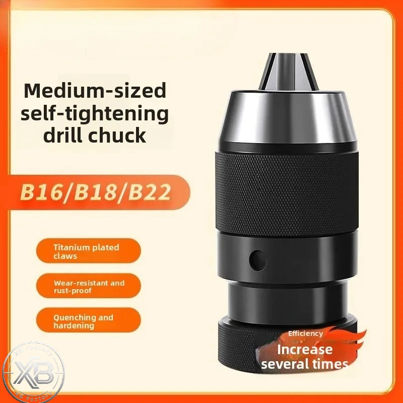 Self Tightening Drill Chuck 0-13 B16/0-16 B18 Precision Medium-sized Self-locking Chuck JT3/JT6