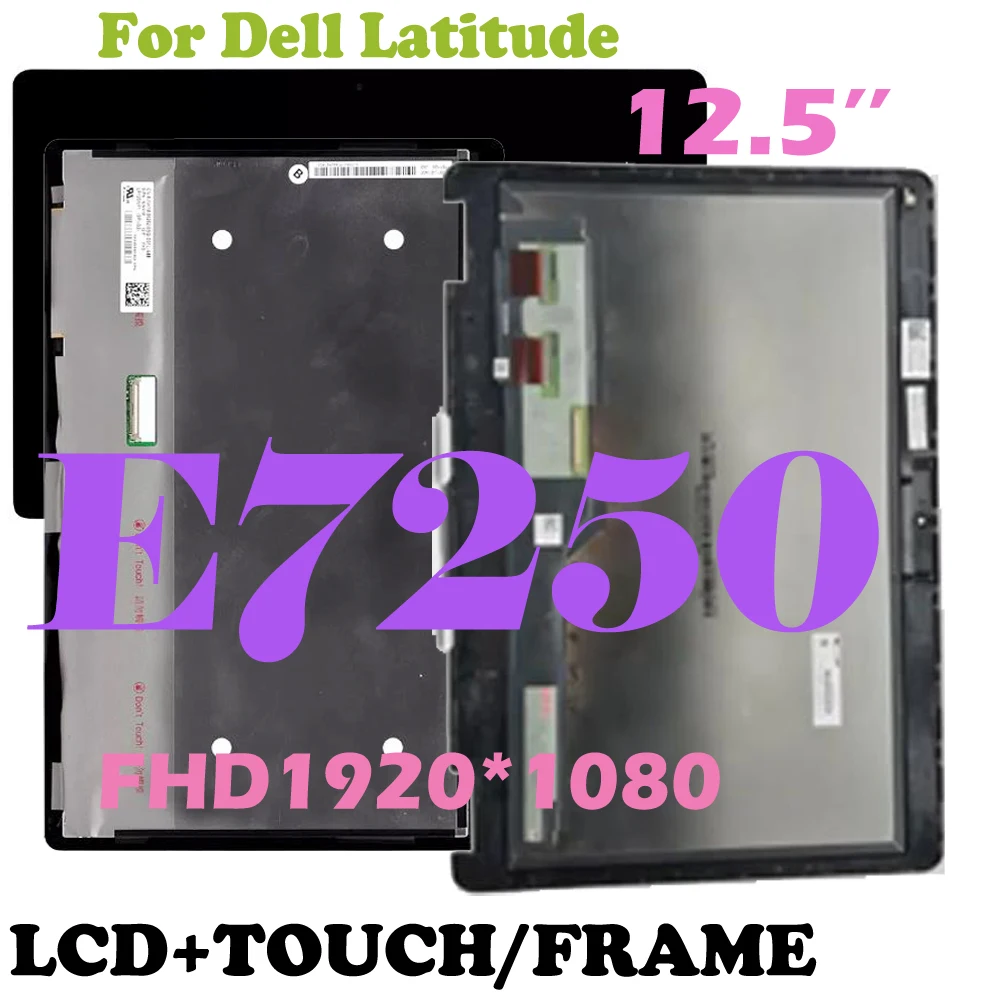 

12 .5" For Dell Latitude E7250 Laptop FHD LCD Display Touch Screen Assembly LP125WF1-SPG1 With Frame Replacement