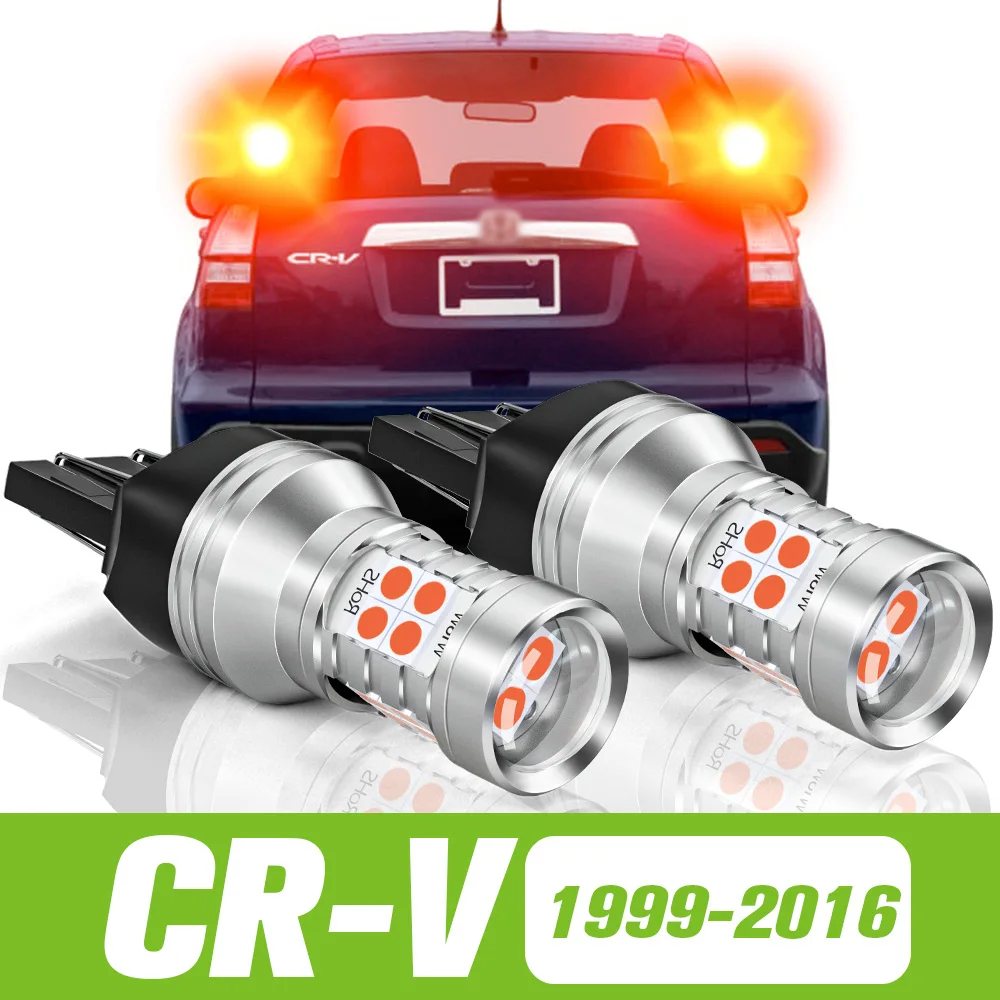 

2pcs For Honda CR-V CR V CRV 1999-2016 LED Brake Light 2004 2005 2006 2007 2008 2009 2010 2011 2012 2013 2014 2015 Accessories