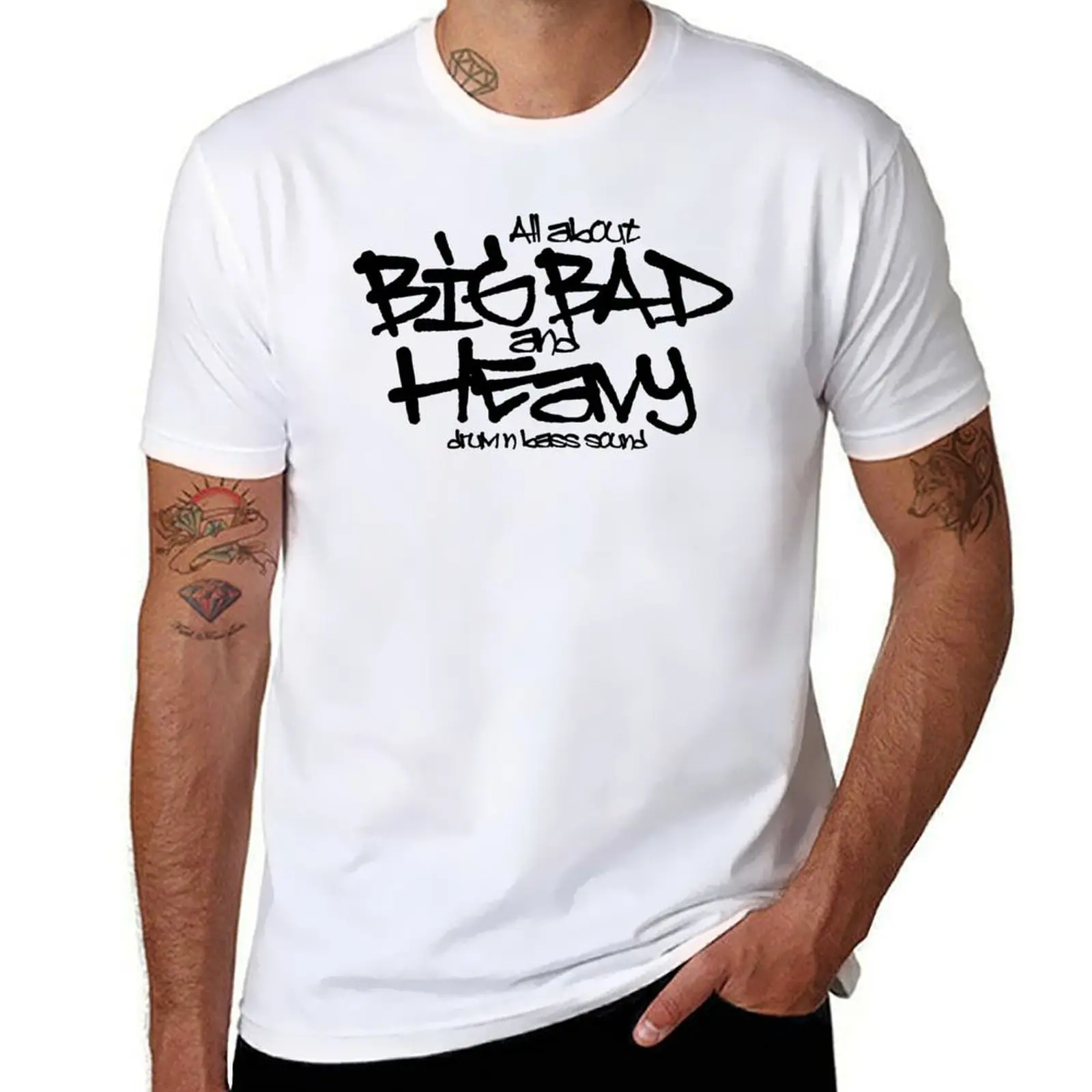 

Big, Bad and Heavy ( Drum & Bass Sound ) T-Shirt black cotton t-shirt plain for man package t shirt for man T-Shirt