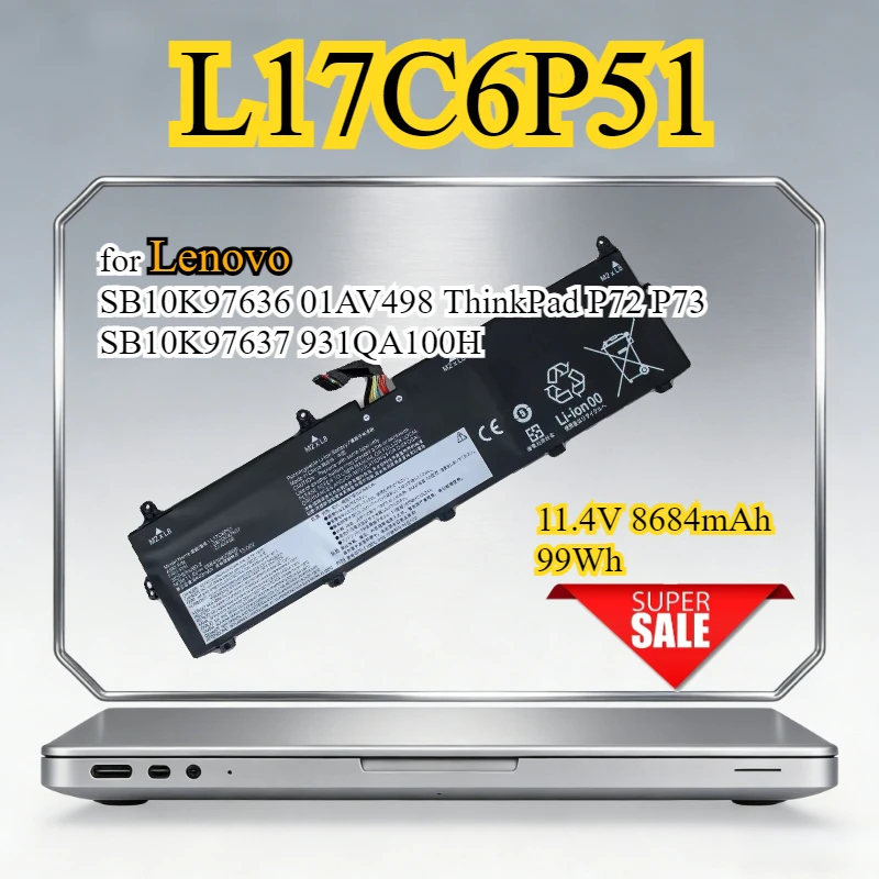 

New L17C6P51 01AV497 L17M6P52 Laptop Battery for Lenovo SB10K97636 01AV498 ThinkPad P72 P73 SB10K97637 931QA100H 11.4V 99Wh