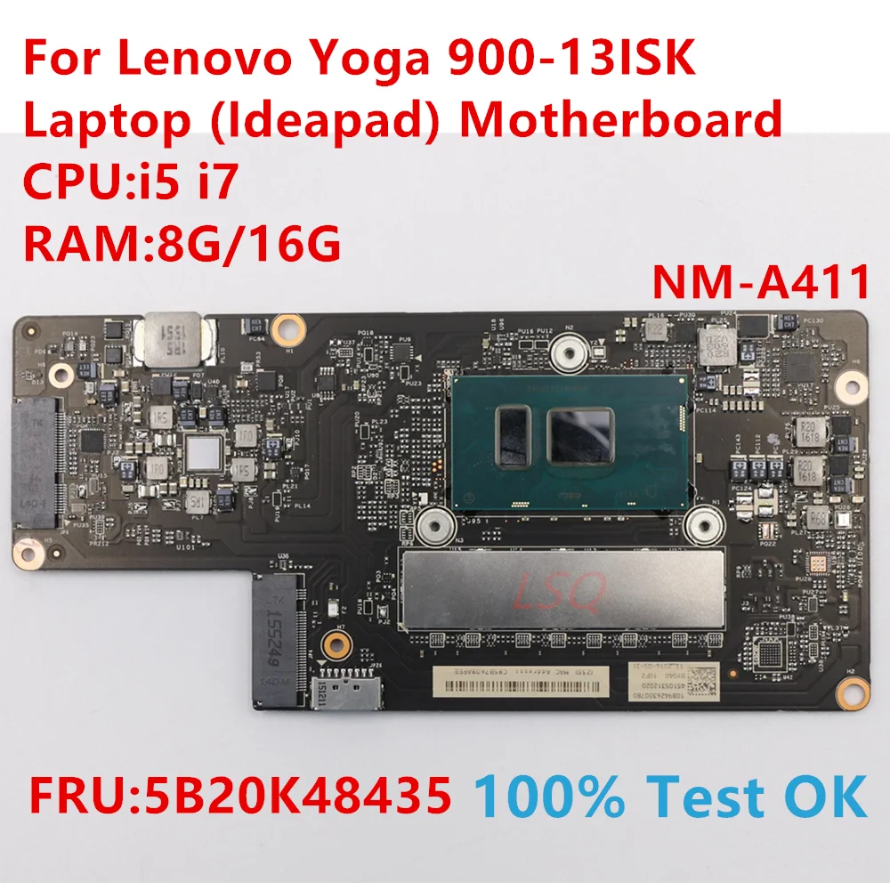 NM-A411 For Lenovo Yoga 900-13ISK Laptop (Ideapad) Motherboard With CPU:i5 i7 FRU:5B20K48435 100% Test OK