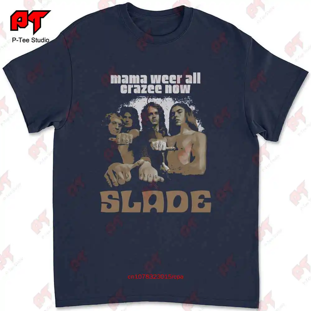 Slade Mama We’Re All Crazee Now T-shirt CKTU