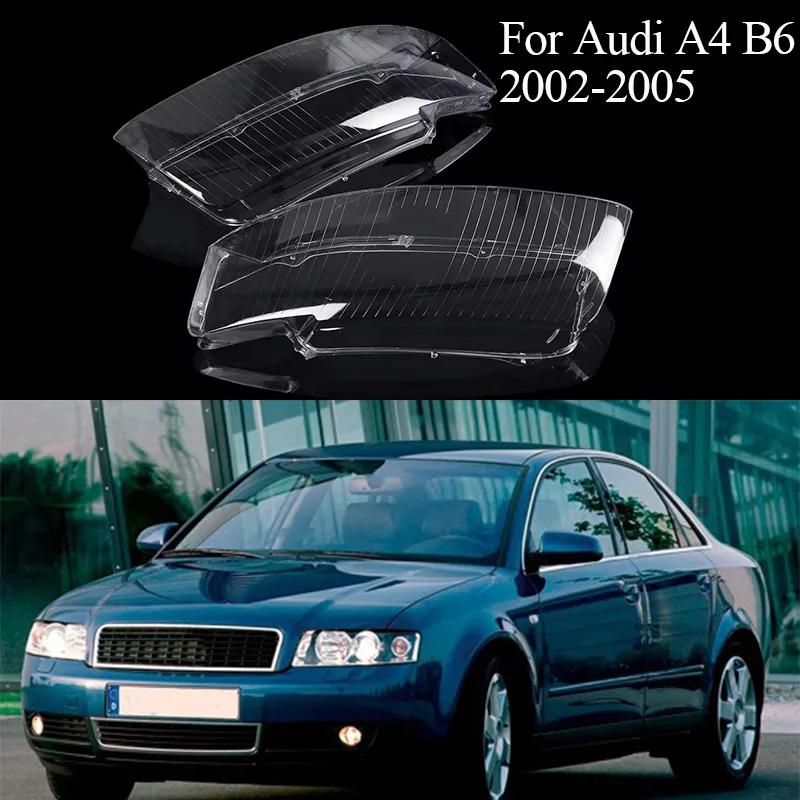 

8E0941029AD 8E0941030AD Car Front Headlight Lens Cover For Audi A4 B6 2002-2005 Transparent Headlamp Shell Lampshades Lamp Cap