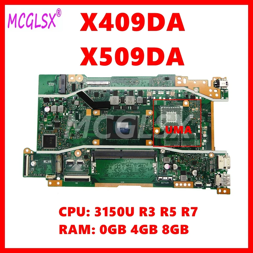 

X409DA Laptop Motherboard For ASUS X409DJ X409DL X509DA X509DL X509DJ D509D D409D M409DA M509DA Mainboard W/3150U R3 R5 R7 CPU