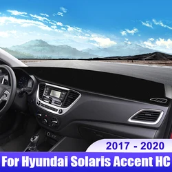 For Hyundai Solaris Accent HC 2017 2018 2019 2020 Car Dashboard Cover Dash Mat Sun Shade Non-slip Pad Interior Accessories