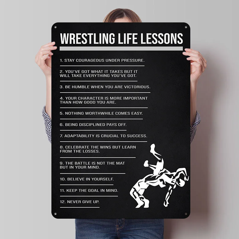 Wrestling Life Lessons Tinplate Poster Custom Wall Art Vintage Metal Signs Retro Tin Plaque for Desk Decor Decoration Gaming