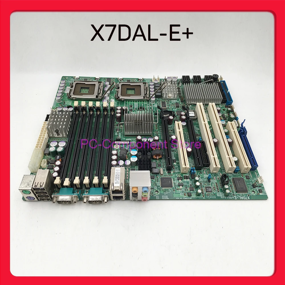 Dual LGA771 X7DAL-E+ For Supermicro Workstation Motherboard Quad-Core 5400/5300 Sequence Dual-Core 5200/5100/5000 Sequence